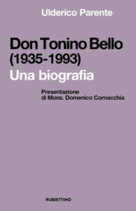 Pubblicata la biografia del venerabile Antonio Bello – Diocesi di Molfetta-Ruvo-Giovinazzo-Terlizzi