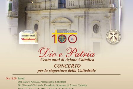 Cento anni di Azione Cattolica. Concerto per la riapertura della Cattedrale – Diocesi di Castellaneta
