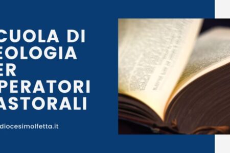Dal 6 novembre 2023 riparte la Scuola di teologia per operatori pastorali – Diocesi di Molfetta-Ruvo-Giovinazzo-Terlizzi